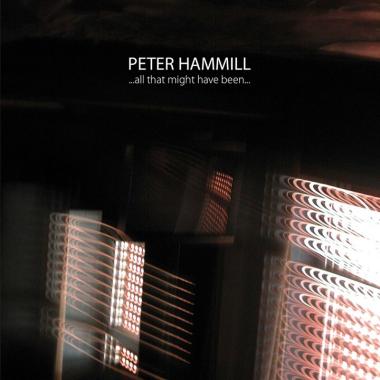 Peter Hammill -  ...all that might have been